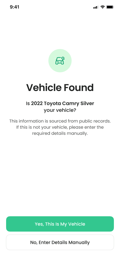 The Vehicle Found screen asking whether a 2022 Toyota Camry is your vehicle, with Yes, This Is My Vehicle and No, Enter Details Manually buttons.